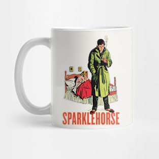 Sparklehorse Sparklehorse Sparklehorse Mug